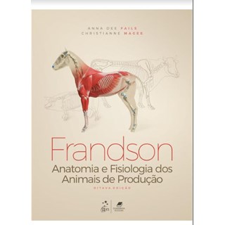 Livro Frandson Anatomia e Fisiologia dos Animais de Produção - Fails - Guanabara