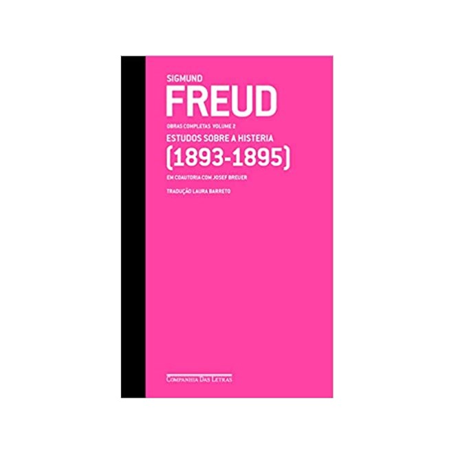 Livro - Freud - Estudos sobre a Histeria (1893-1895) - Obras Completas - Vol. 2 - Freud