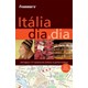 Livro - Frommers - Italia Dia a Dia - Hogg