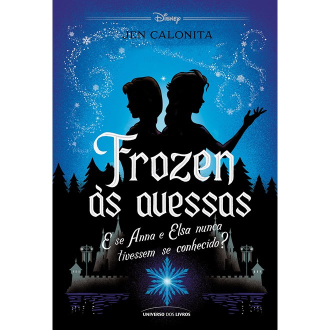 Livro - Frozen as Avessas - Calonita