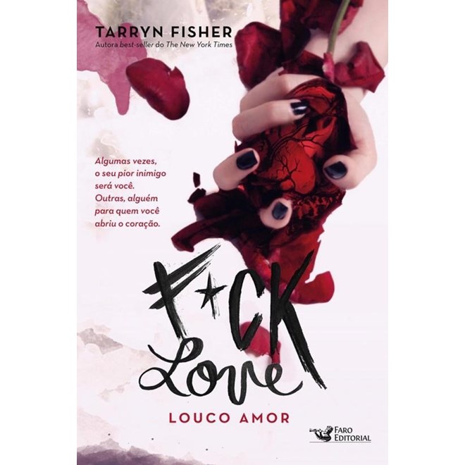 Livro - Fuck Love: Louco Amor - Fisher