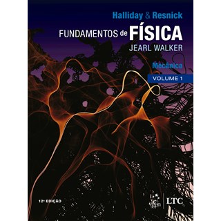 Livro - Fundamentos da Fisica: Mecanica Vol. 1 - Halliday/ Resnick/ W