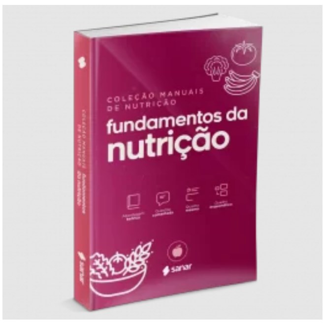 Livro Fundamentos da Nutrição Vol. 1 - Vieira - Sanar