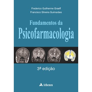 Livro - Fundamentos da Psicofarmacologia - Graeff/guimaraes