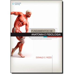Livro - Fundamentos de Anatomia e Fisiologia - Rizzo Livro - Fundamentos de Anatomia e Fisiologia - Rizzo