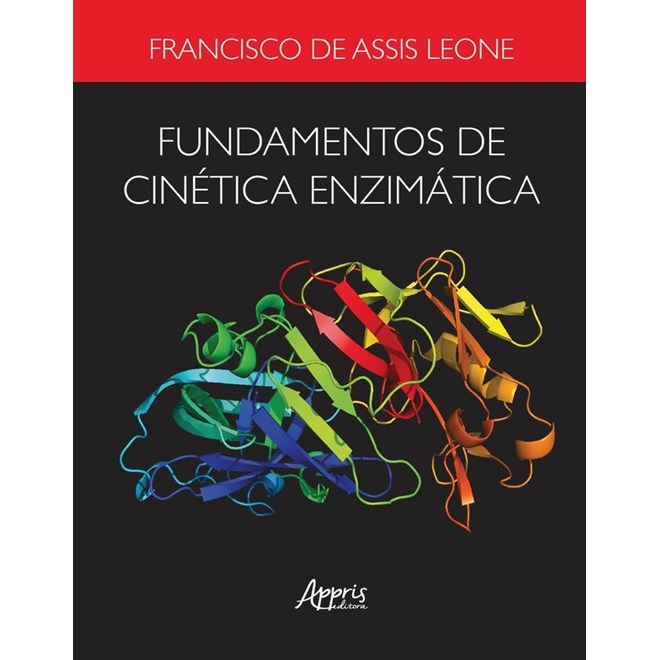 Livro - Fundamentos de Cinetica Enzimatica - Leone, Francisco de