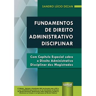 Livro - Fundamentos de Direito Administrativo Disciplinar - Dezan