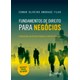 Livro - Fundamentos de Direito para Negocios - Instituicoes de Direito Publico e di - Andrade Filho