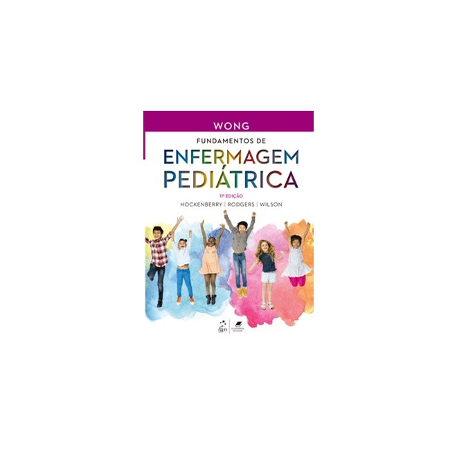 Livro - Fundamentos De Enfermagem Pediatrica - Hockenberry/ rodgers