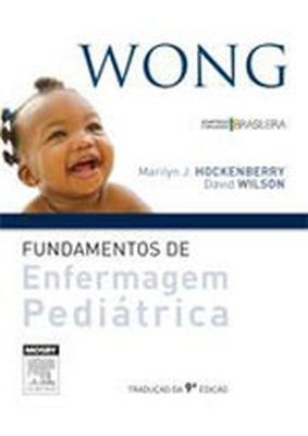 fundamentos de enfermagem pediatrica wong americanas