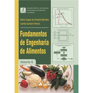 Livro - Fundamentos de Engenharia de Alimentos - Meireles e Pereira