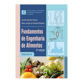 Livro - Fundamentos de Engenharia de Alimentos - Pereira 2º edição