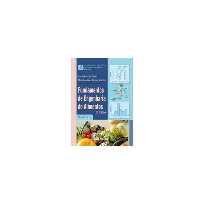 Livro - Fundamentos de Engenharia de Alimentos - Pereira - Atheneu
