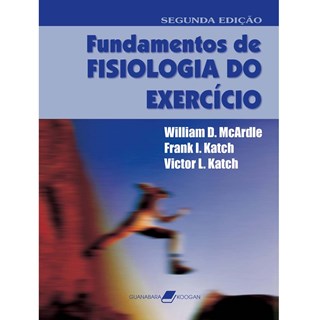 Livro - Fundamentos de Fisiologia do Exercicio + Guia do Estudante - Mcardle/katch