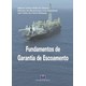 Livro - Fundamentos de Garantia de Escoamento - Oliveira/goncalves/m
