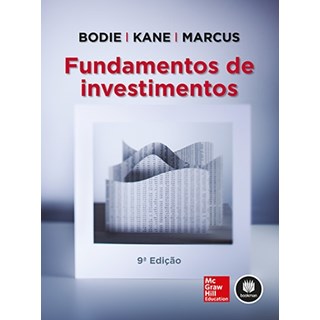 Livro - Fundamentos de Investimentos - Bodie/kane/marcus