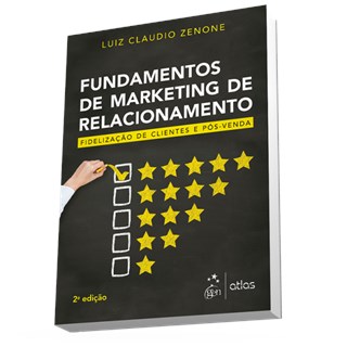 Livro - Fundamentos de Marketing de Relacionamento - Zenone