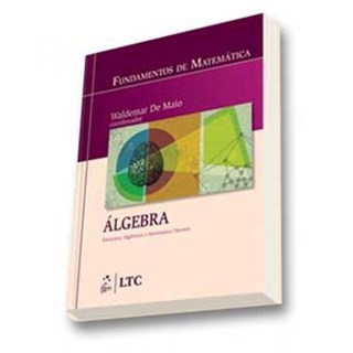 Livro - Fundamentos de Matematica - Algebra - Maio