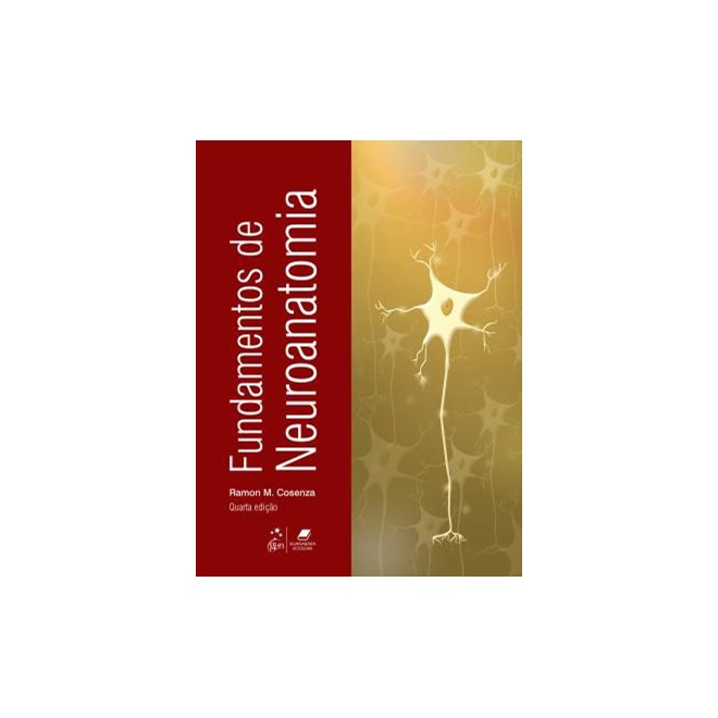 Livro Fundamentos de Neuroanatomia - Cosenza - Guanabara