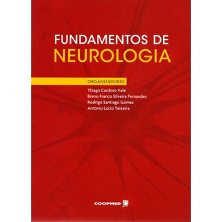 Livro - Fundamentos de Neurologia - Vale/fernandes/gomez