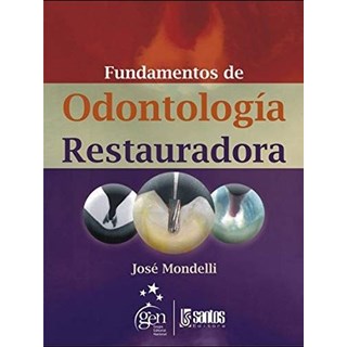 Livro - Fundamentos de Odontología Restauradora - Mondelli - Gen (Espanhol)