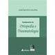 Livro - Fundamentos de Ortopedia e Traumatologia - Volpon