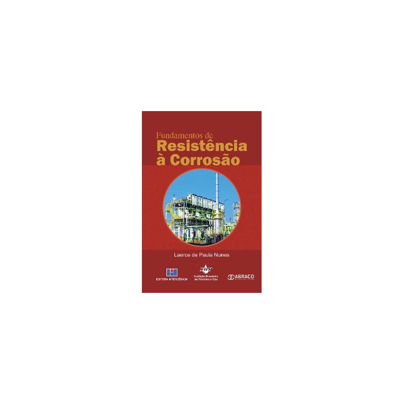 Livro Fundamentos De Resistencia A Corrosao Nunes 9370