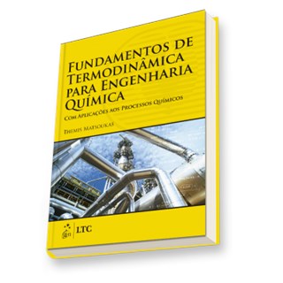 Livro - Fundamentos de Termodinamica para Engenharia Quimica - com Aplicacoes Aos P - Matsoukas