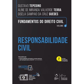 Livro - Fundamentos do Direito Civil: Responsabilidade Civil - Vol. 4 - Tepedino/terra/guede
