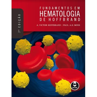 Livro Fundamentos em Hematologia - Hoffbrand 7ª edição