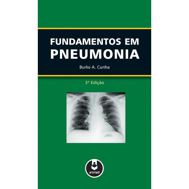 Livro - Fundamentos em Pneumonia - Cunha