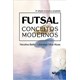 Livro - Futsal Conceitos Modernos - Belo/alves