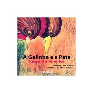 Livro - Galinha e a Pata, A - Ribeiro/lucas