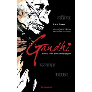 Livro Gandhi Minha Vida é Minha Mensagem - Quinn