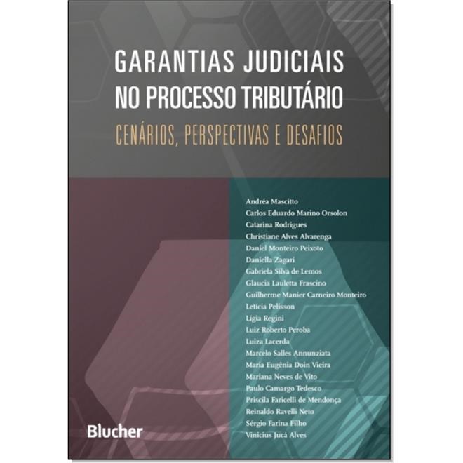 Livro - Garantinas Judiciais No Processo Tributario - Orsolon