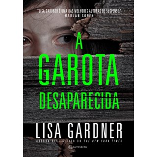 Livro - Garota Desaparecida, A - Gardner