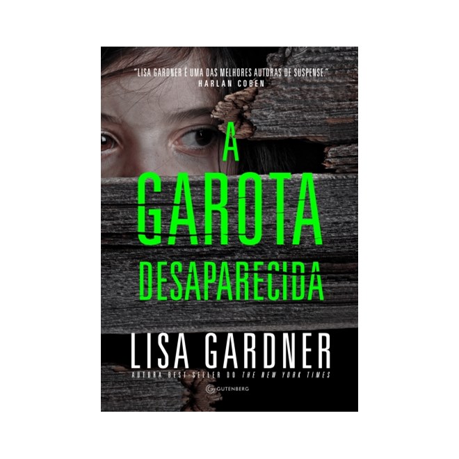 Livro - Garota Desaparecida, A - Gardner