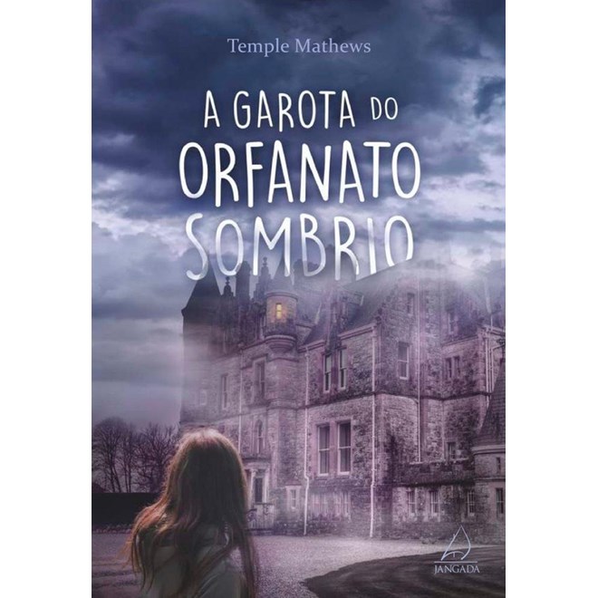 Livro - Garota Do Orfanato Sombrio, A - Temple