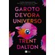 Livro - Garoto Devora Universo - Dalton