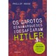 Livro - Garotos Dinamarqueses Que Desafiaram Hitler, os - Hoose