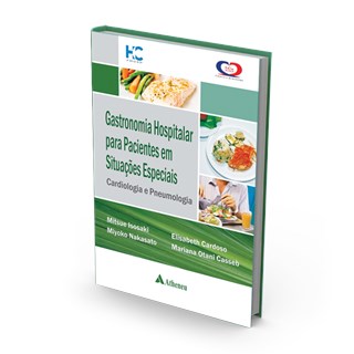 Livro Gastronomia Hospitalar para Paciente em Situacoes Especiais - Isosaki - Atheneu