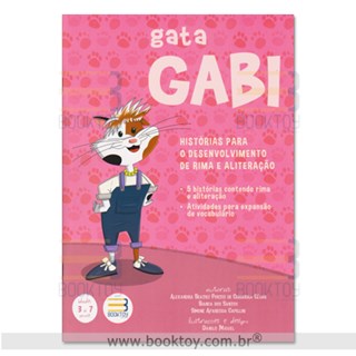 Livro - Gata Gabi: Historias para o Desenvolvimento de Rima e Aliteracao - Cesar/santos/capelli
