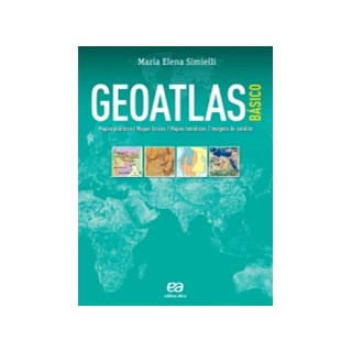 Livro - Geoatlas Basico - Mapas Politicos / Mapas Fisicos / Mapas Tematicos / Image - Simielli