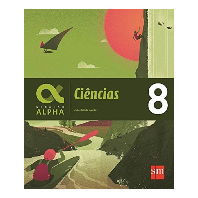 Livro - Geracao Alpha Ciencias - 8 - Aguilar