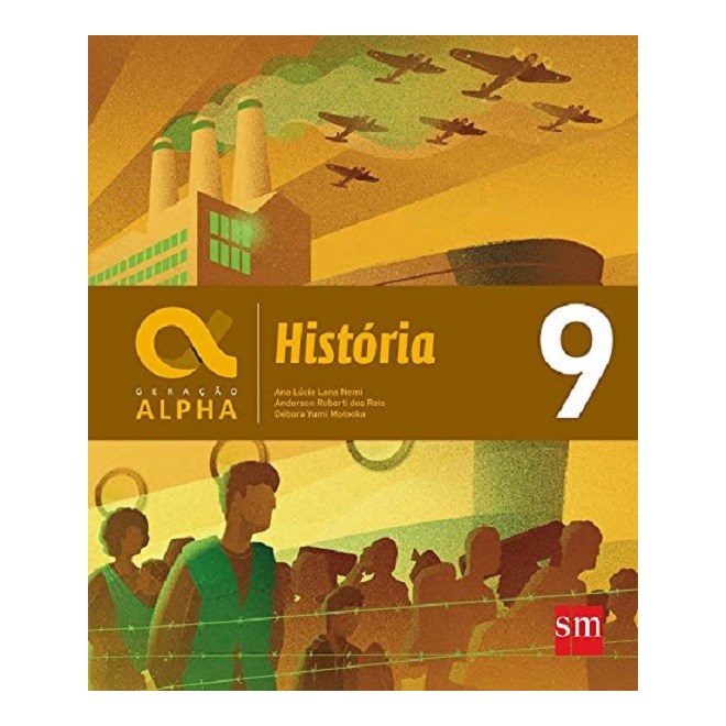 Livro - Geração Alpha História - 9 Ano - SM Comprar na Livraria Florence