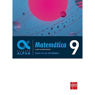 Livro - Geracao Alpha: Matematica 9 Ano - Caderno de Atividades - Edicoes sm