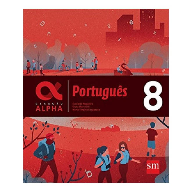 Livro - Geracao Alpha Portugues - 8 - Nogueira/marchetti