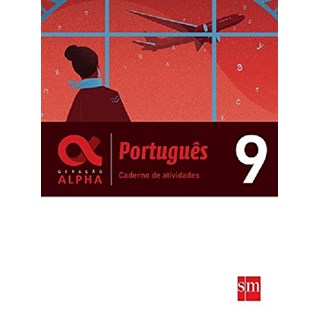 Livro - Geracao Alpha Portugues 9 Ano - Caderno de Atividades - Edicoes sm