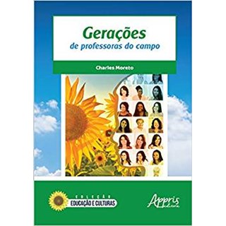 Livro - Geracoes de Professoras do Campo - Moreto