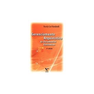 Livro - Gerenciamento Arquivistico de Documentos Eletronicos - Rondinelli
